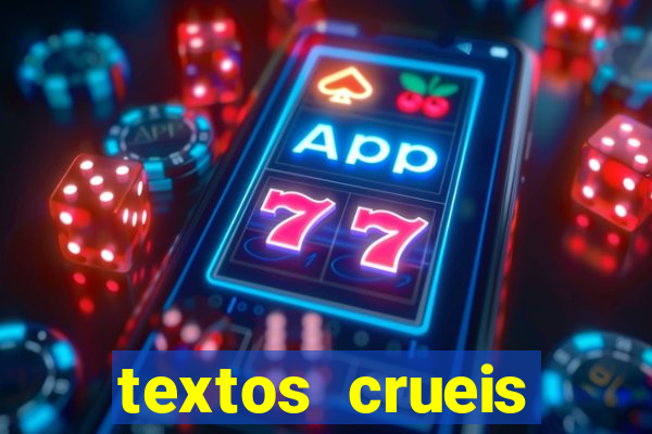 textos crueis demais pdf